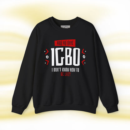 Onye Igbo Unisex Sweatshirt C1 - UgoAfrik