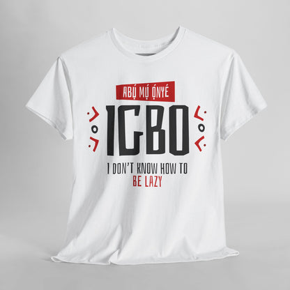Onye Igbo Unisex Tshirt C1 - UgoAfrik