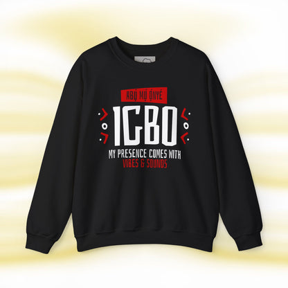 Onye Igbo Unisex Sweatshirt D1 - UgoAfrik