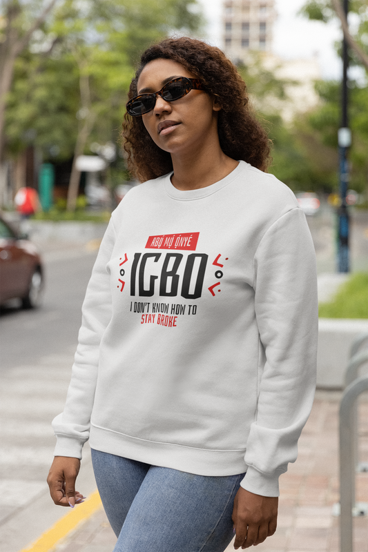 Onye Igbo Unisex Sweatshirt E1 - UgoAfrik